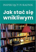 Jak stać s... - autorski: Andrew Moszczynski Institute LLC Zespół -  polnische Bücher
