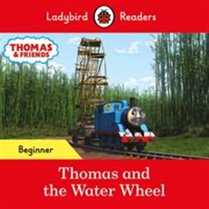 Bild von Ladybird Readers Beginner Level - Thomas the Tank Engine - Thomas and the Water Wheel (ELT Graded Reader)