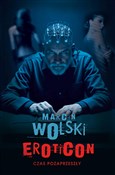 Eroticon. ... - Marcin Wolski - buch auf polnisch 