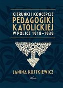 Książka : Kierunki i... - Janina Kostkiewicz