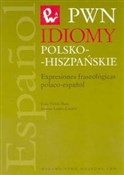 Idiomy pol... - Jesus Pulido Ruiz, Dorota Leniec-Lincow -  fremdsprachige bücher polnisch 