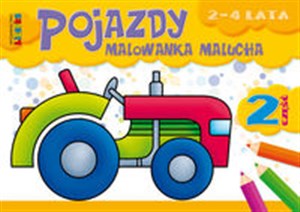 Obrazek Pojazdy malowanka malucha część 2 2-4 lata