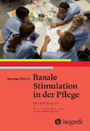 Obrazek FRÖHLICH, A: BASALE STIMULATION IN DER PFLEGE