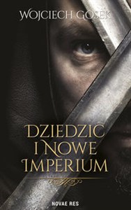 Obrazek Dziedzic i nowe imperium