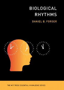 Bild von FORGER, D: BIOLOGICAL RHYTHMS