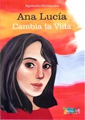 Ana Lucía ... - Agnieszka Wiśniewska -  Książka z wysyłką do Niemiec 