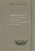 Sobie wiel... - Rolf Fieguth -  polnische Bücher