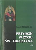 Przyjaźń w... - Henryk Majkrzak SCJ -  polnische Bücher