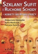 Szklany su... - Małgorzata Gawrycka, Julita E. Wasilczuk, Patrycja Zwiech -  polnische Bücher