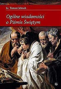 Obrazek Ogólne wiadomości o Piśmie Świetym