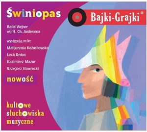 Obrazek [Audiobook] Bajki - Grajki. Świniopas CD