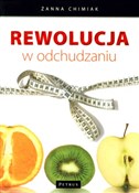 Pokaż szczegóły dla Rewolucja w odchudzaniu Polska książka : Rewolucja ... - Żanna Chimiak