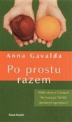 Po prostu ... - Anna Gavalda -  fremdsprachige bücher polnisch 