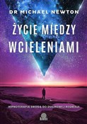 Życie międ... - Dr Michael Newton - Ksiegarnia w niemczech