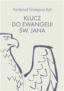 Obrazek Klucz do Ewangelii św. Jana