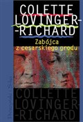 Zabójca z ... - Colette Lovinger-Richard -  polnische Bücher
