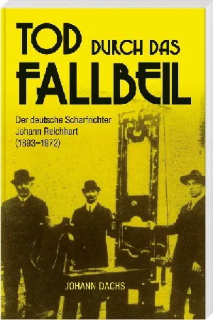 Bild von DACHS, J: TOD DURCH DAS FALLBEIL