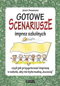 Obrazek Gotowe scenariusze imprez szkolnych, czyli jak przygotować imprezę w szkole aby nie była nudną