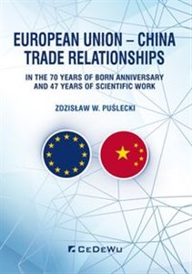 Bild von European Union - China Trade Relationships. In the 70 years of born anniversary and 47 years of sci