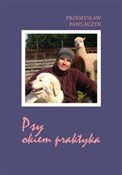 Psy okiem ... - Przemysław Pawlaczyk -  Książka z wysyłką do Niemiec 