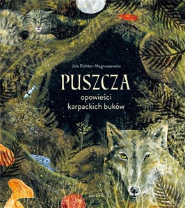 Obrazek Puszcza Opowieści karpackich buków