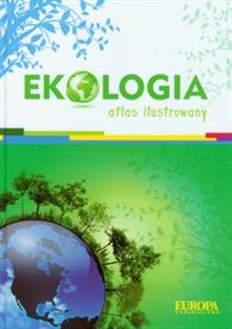 Obrazek Ekologia Atlas ilustrowany