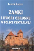 Zamki i dw... - Leszek Kajzer -  fremdsprachige bücher polnisch 