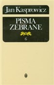 Pisma zebr... - Jan Kasprowicz -  Książka z wysyłką do Niemiec 