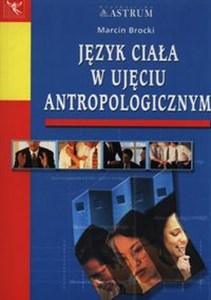 Bild von Język ciała w ujęciu antropologicznym