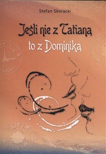 Bild von Jeśli nie z Tatianą to z Dominiką