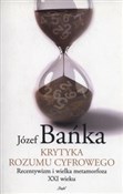 Krytyka ro... - Józef Bańka -  Książka z wysyłką do Niemiec 