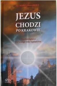 Obrazek Jezus chodzi po Krakowie
