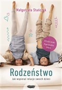Polska książka : Rodzeństwo... - Małgorzata Stańczyk