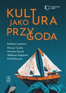 Obrazek Kultura jako przygoda