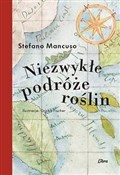 Niezwykłe ... - Stefano Mancuso -  polnische Bücher