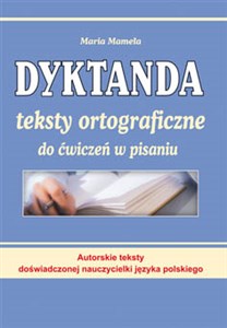 Bild von Dyktanda Teksty ortograficzne do ćwiczeń w pisaniu