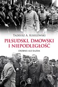 Piłsudski,... - Tadeusz A. Kisielewski -  polnische Bücher
