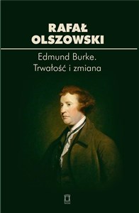 Obrazek Edmund Burke Trwałość i zmiana