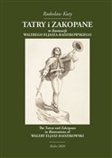 Tatry i Za... - Radosław Kuty -  Książka z wysyłką do Niemiec 