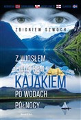 Zobacz : Z wiosłem ... - Zbigniew Szwoch