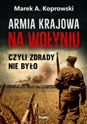 Książka : Armia Kraj... - Marek A. Koprowski