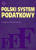 Polski sys... - Grzegorz Szczodrowski - Ksiegarnia w niemczech