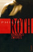 Polska książka : Konające z... - Philip Roth