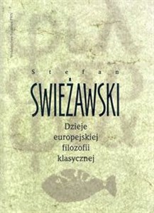 Obrazek Dzieje europejskiej filozofii klasycznej