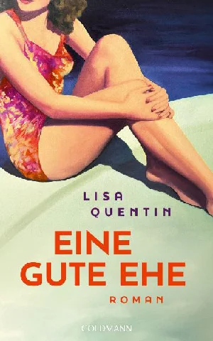 Bild von QUENTIN, L: EINE GUTE EHE