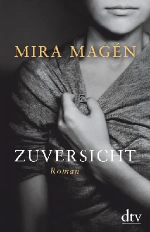 Obrazek MAGÉN, M: ZUVERSICHT
