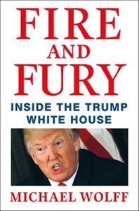 Obrazek Fire and Fury Inside the Trump White House