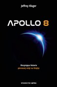 Apollo 8 P... - Jeffrey Kluger -  Polnische Buchandlung 