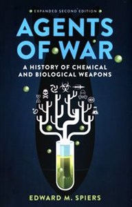Bild von Agents of War A History of Chemical and Biological Weapons