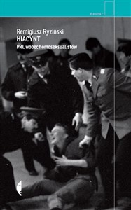 Obrazek Hiacynt PRL wobec homoseksualistów